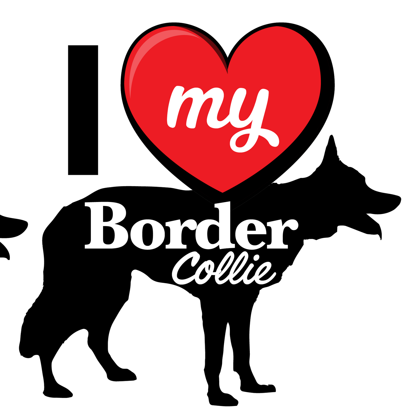 I Love My Dog T-Shirt - Breeds from $25 Sticker Boss